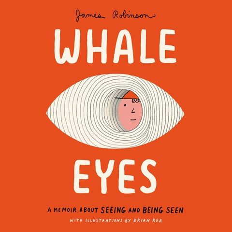 WHALE EYES